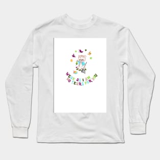 'Weak as I Am' Long Sleeve T-Shirt